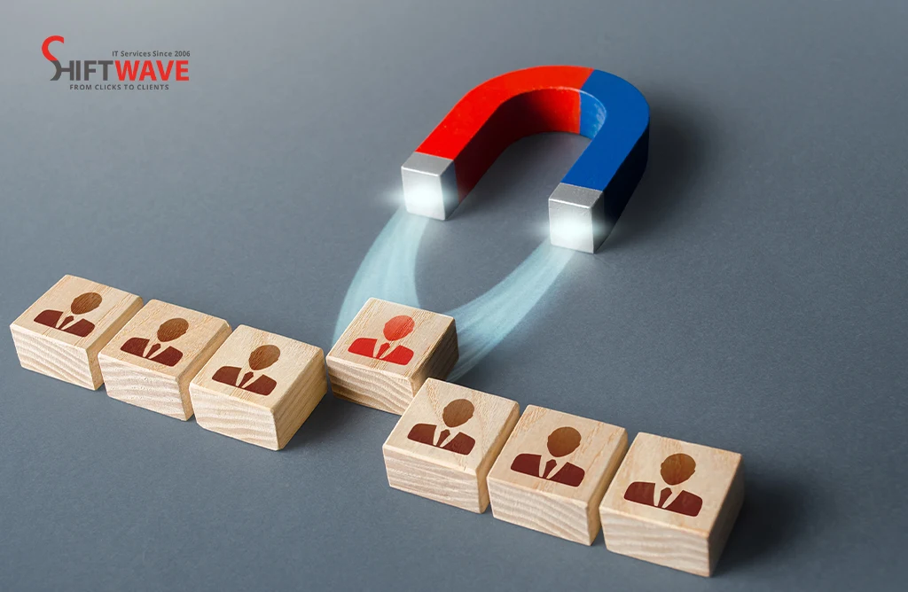 Magnet Attracting Target Customers for Lead Generation Strategy